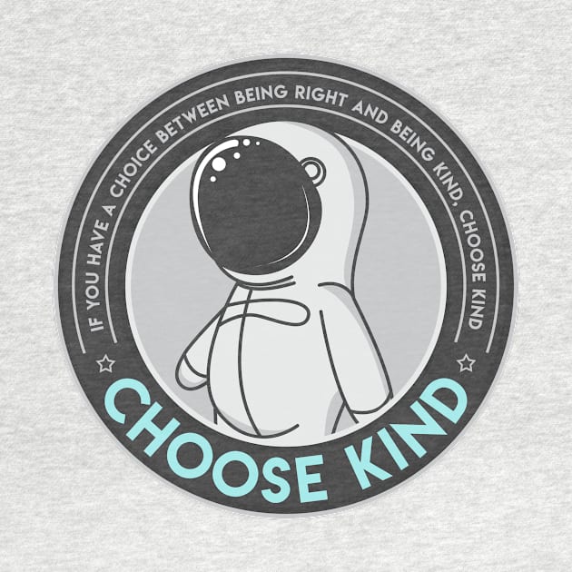 Choose Kind by Lunomerchedes